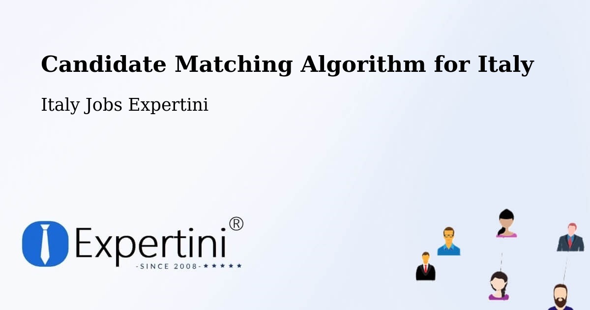 Candidate Matching Algorithm Overview – Saracena - Italy Jobs Expertini