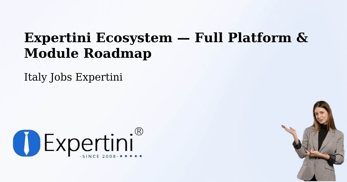 Expertini Ecosystem — Full Platform & Module Roadmap – Saracena